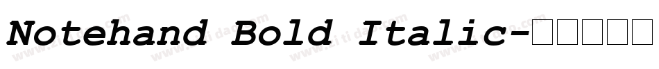 Notehand Bold Italic字体转换